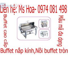 Cung cấp dụng cụ buffet, nồi hâm nóng buffet giá rẻ