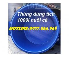 Sản xuất thùng dung tích lớn, thùng làm bể lọc nước, thùng 500l, thùng tròn 1000l