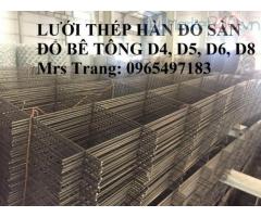 Lưới thép hàn D4, D5, D6, D8 đổ bê tông, đổ sàn, đổ mái