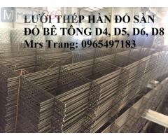 Lưới thép hàn D4, D5, D6, D8 đổ bê tông, đổ sàn, đổ mái