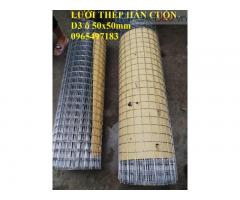 Lưới thép hàn cuộn D3 ô 50x50mm khổ 1x15m, 1.2x15m, 1.5 x15m.