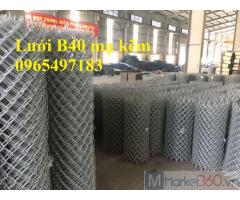 Lưới B40 mạ kẽm ô 50x50mm, 60x60mm, 70x70mm có sẵn tại Hà Nội