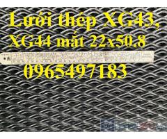 Lưới dập giãn XG43, XG44 dày 3ly, 4ly măt 22x50.8mm, lưới mắt cáo hình thoi dày 3ly, 4ly mắt 22x50.8