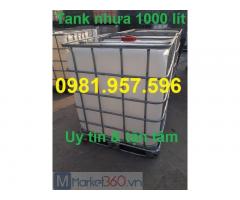 Tank nhựa 1000 lít, bồn nhựa IBC 1000l , bồn nhựa có khung sắt, bồn nhựa 1000 lít