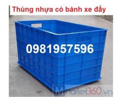 Thùng nhựa có 5 bánh xe đẩy, chuyên phân phối thùng nhựa nguyên sinh các loại