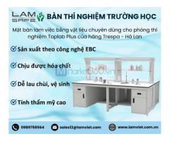 Bàn thí nghiệm cho trường học Lamsafe