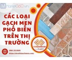 Các loại gạch men phổ biến trên thị trường