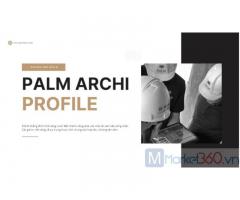 Hồ sơ năng lực Palm Archi