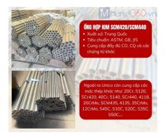 Ống chi tiết hợp kim SCM420/SCM440 - Unico Steel