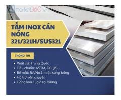 Tấm inox 321/321H/SUS321 - Unico Steel