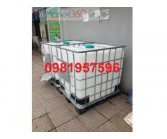 Bồn nhựa 1000 lít, tank nhựa IBC 1000l, Bồn nhựa khung sắt cũ mới